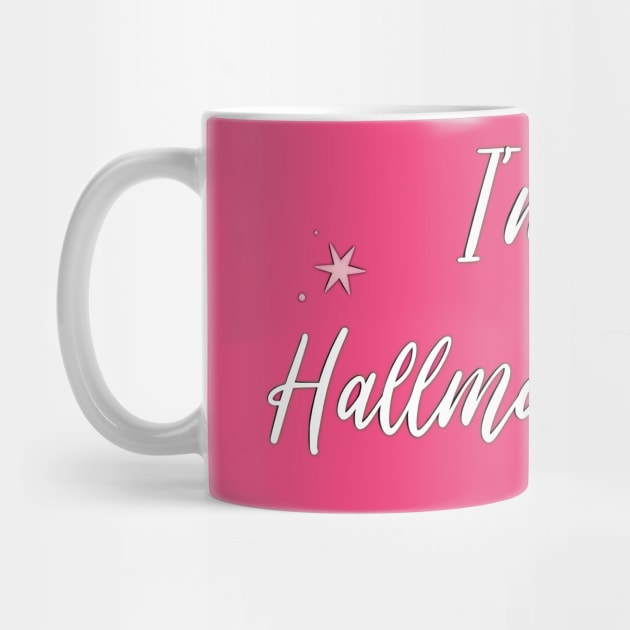 I'm a Hallmark Girl by Hallmarkies Podcast Store